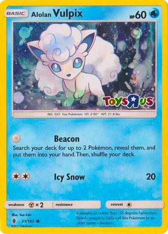 Pokemon TCG Toys R Us Alolan Vupix 21/145 Promo Card (SEALED)