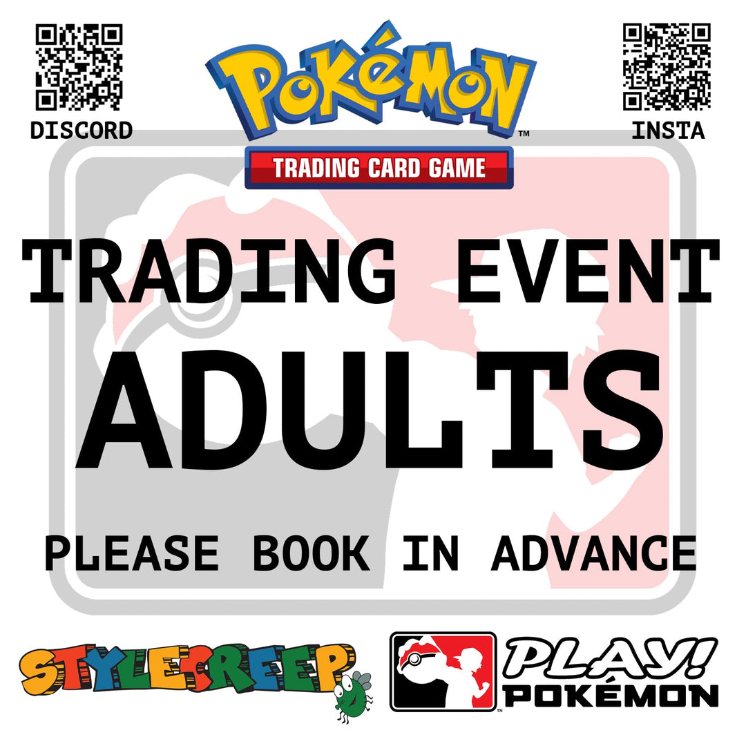 Stylecreep Pokemon Trading Event - Adults