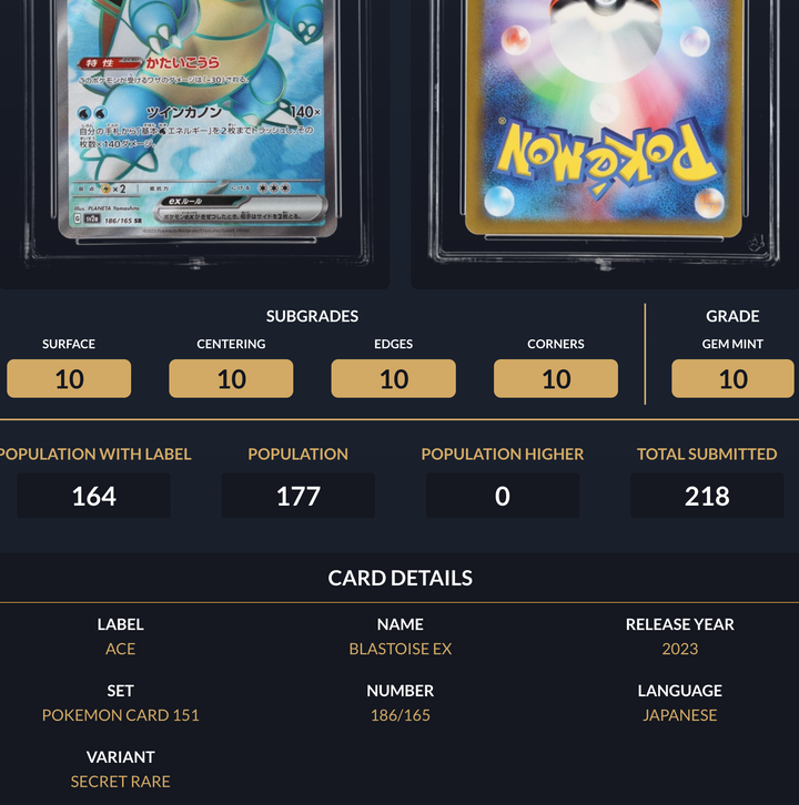 Pokemon Graded Card - Blastoise ex 186/165 - Japanese - Ace Gem Mint 10 (509365) - stylecreep.com